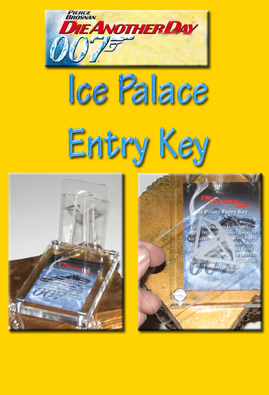 James Bond DAD Ice Palace Entry Key, Clear Acrylic